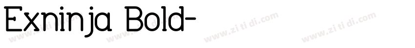 Exninja Bold字体转换